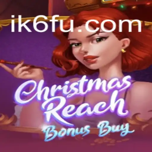Explorando o Jogo ChristmasReachBonusBuy: Entre no Clima Festivo com uma Jogabilidade Empolgante